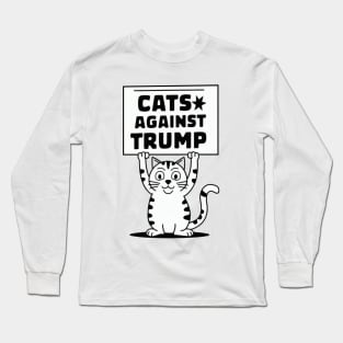 Cats against Trump Long Sleeve T-Shirt